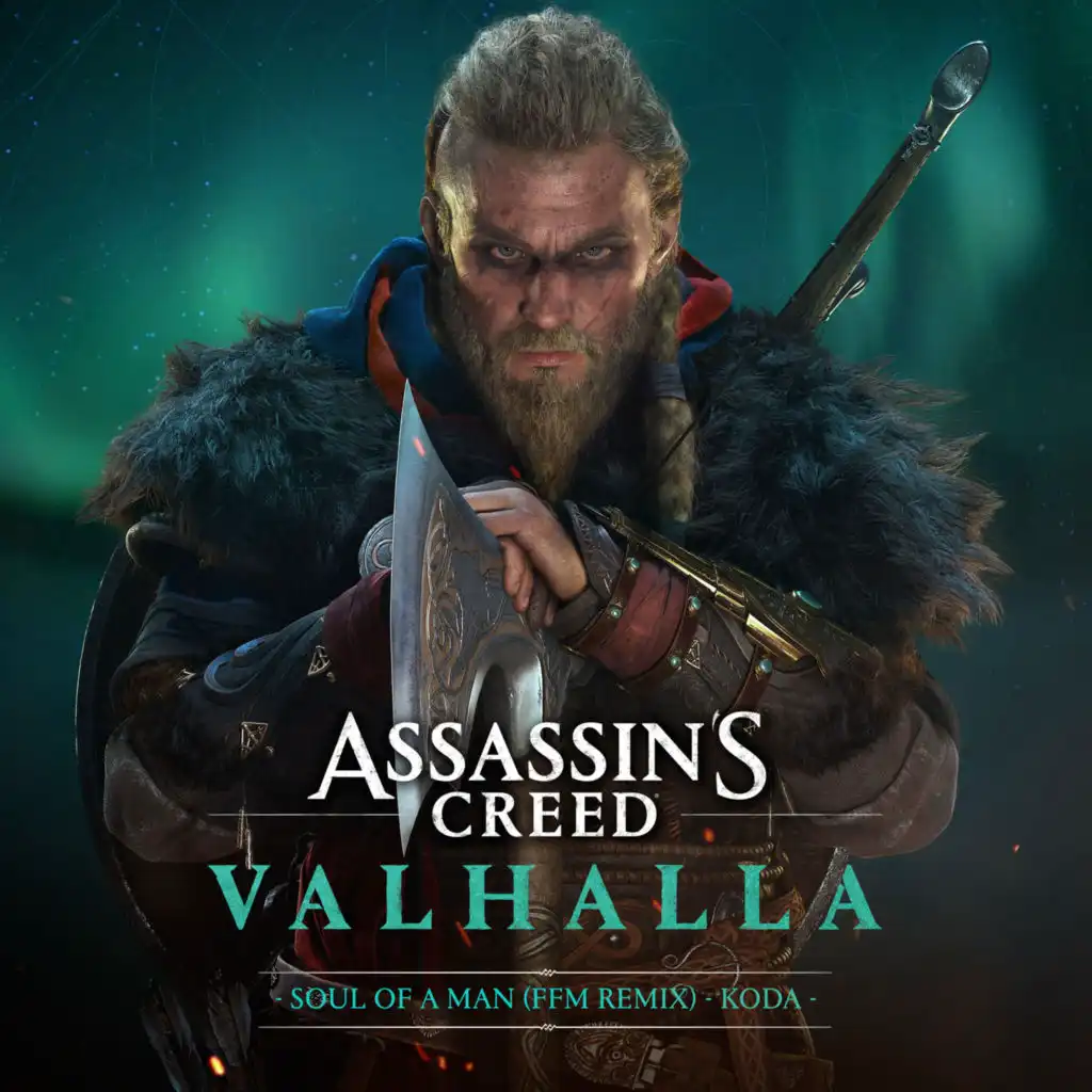 Soul of a Man (FFM Remix) (From Assassin's Creed Valhalla)