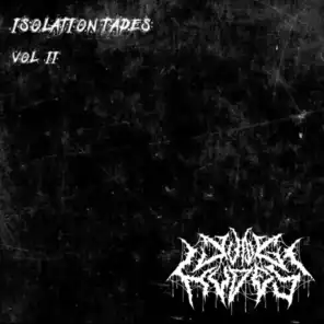 Isolation Tapes Vol. II