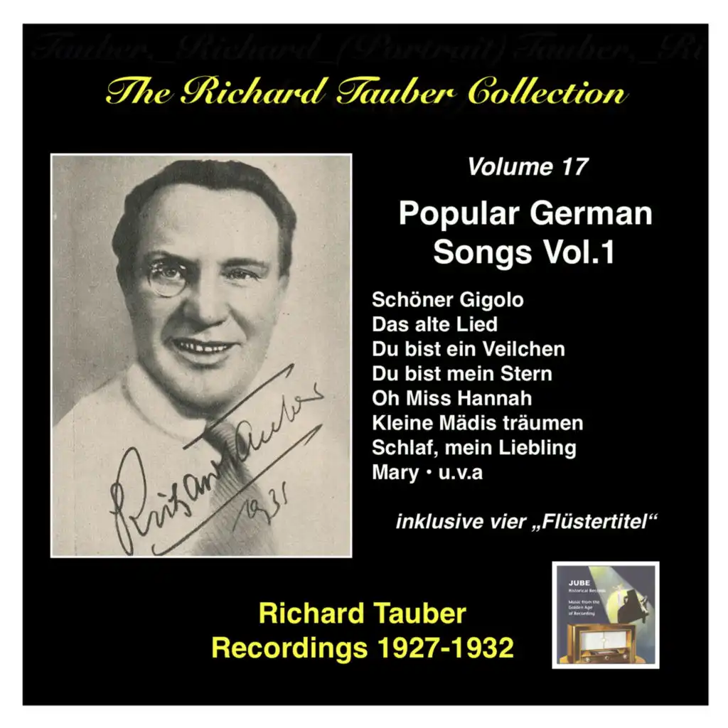 The Richard Tauber Collection, Vol. 17: Popular German Songs, Vol.1 (Recordings 1927 - 1932)