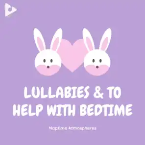 Lullabies & Nursery Rhymes to Help with Bedtime