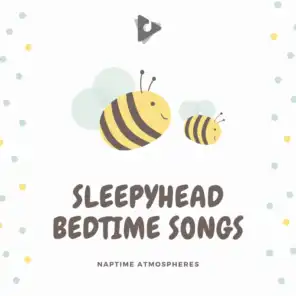 Sleepyhead Bedtime Songs