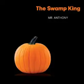 The Swamp King