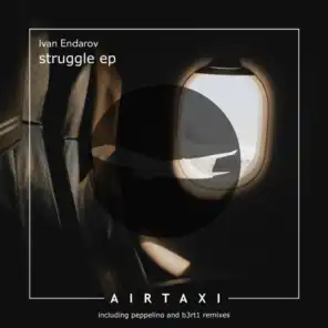 Struggle (B3RT1 Remix)