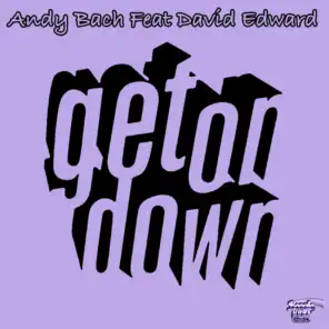 Get On Down (feat. David Edward)