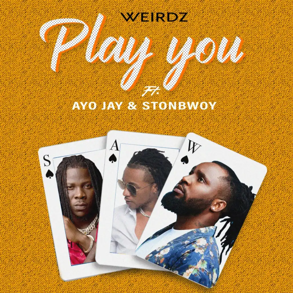 Play You (Remix) [feat. Ayo Jay & Stonebwoy]