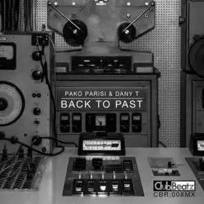 Back To Past (House Classic Streamix)