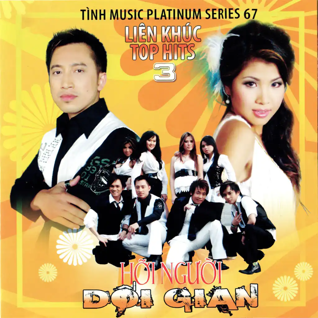 Liên khúc Top hits 3 (Hỡi người dối gian)