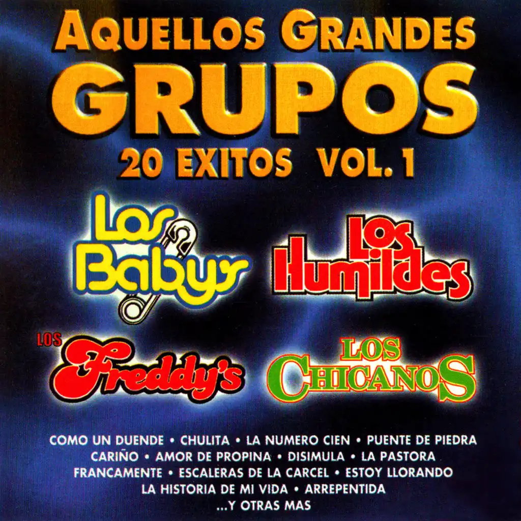 Aquellos Grandes Grupos: 20 Exitos, Vol. 1