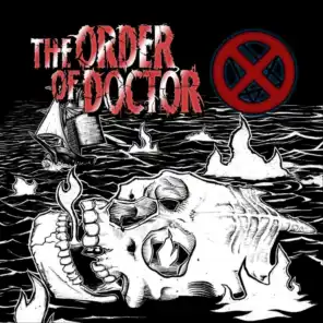 The Order of Doctor X