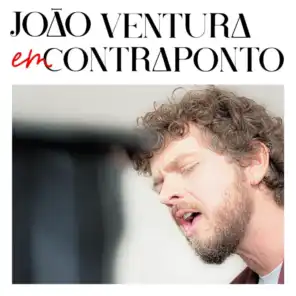 João Ventura em Contraponto