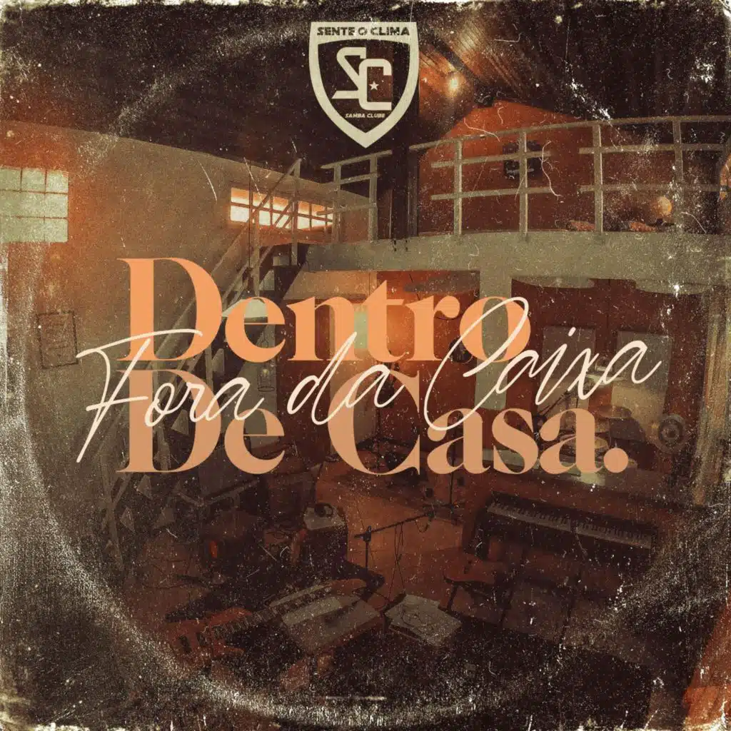 Dentro de Casa, Fora da Caixa