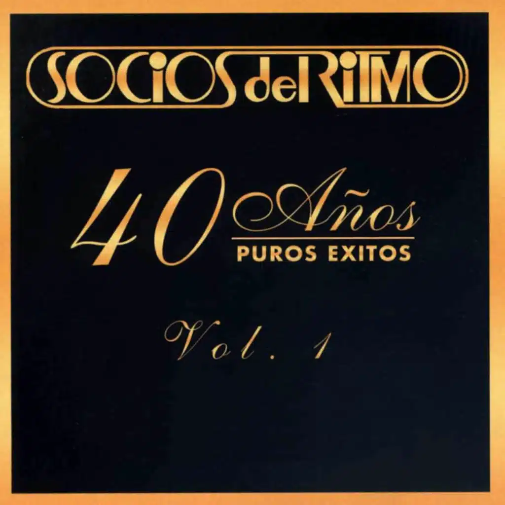 40 Años Puros Éxitos, Vol.1