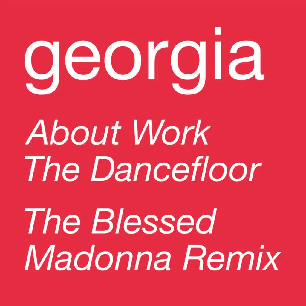About Work The Dancefloor (Edit)