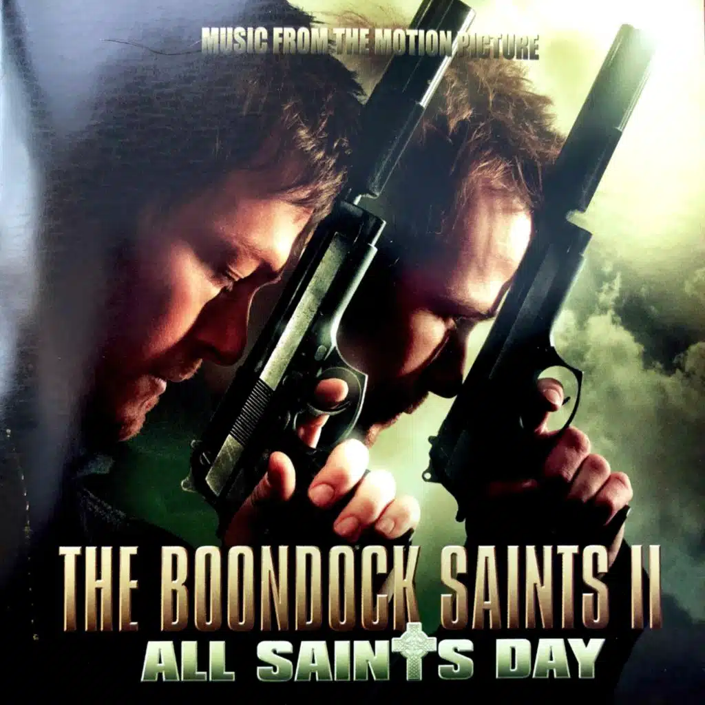 The Boondock Saints II: All Saints Day (Original Soundtrack)