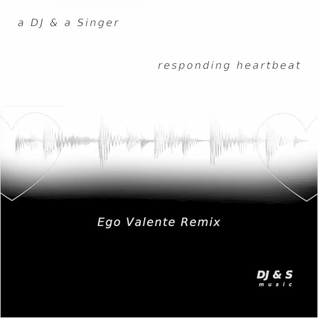 Responding Heartbeat (Ego Valente Remix)