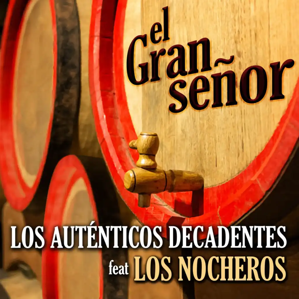 El Gran Señor (feat. Los Nocheros)