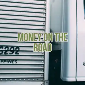 Money On The Road