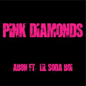 Pink Diamonds (feat. Lil Soda Boi)