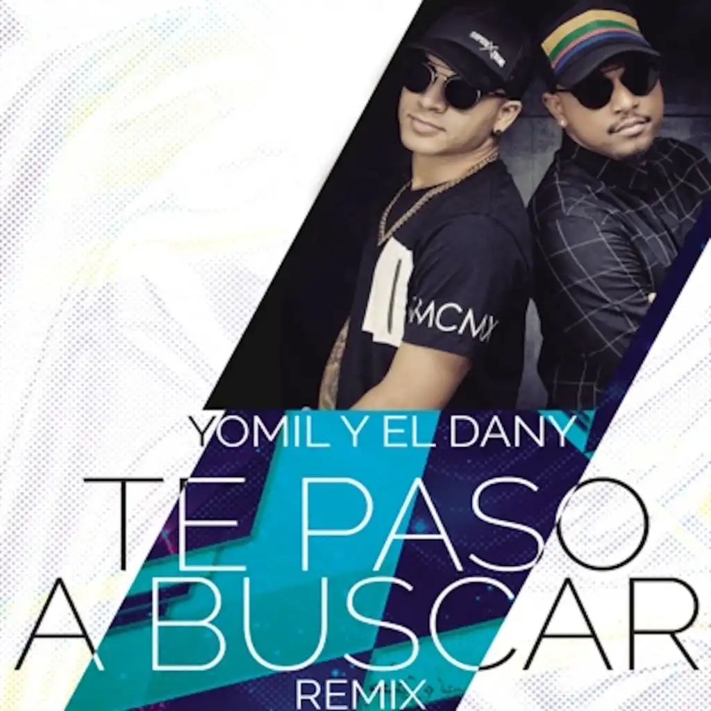 Te Paso a Buscar (Remix)