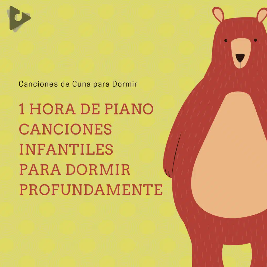 Canciones Para Niños & Canciones De Cuna Para Dormir