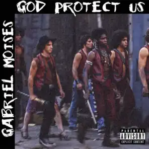 God Protect Us (feat. Jay Neglect, Devin Burgess, Barry Marrow & Wiles Martyr)