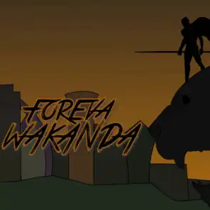 Foreva Wakanda