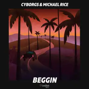 Cyborgs & Michael Rice