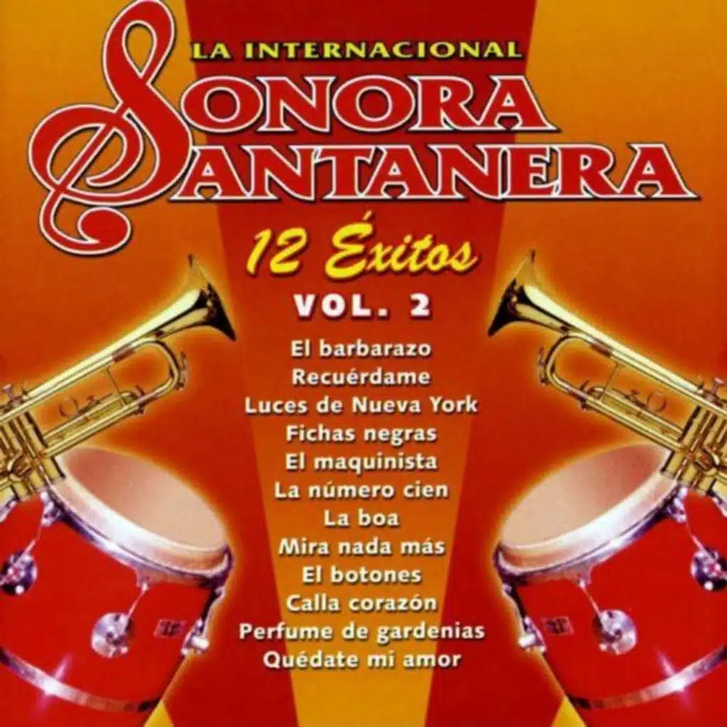 12 Exitos la Internacional Sonora Santanera, Vol. 2