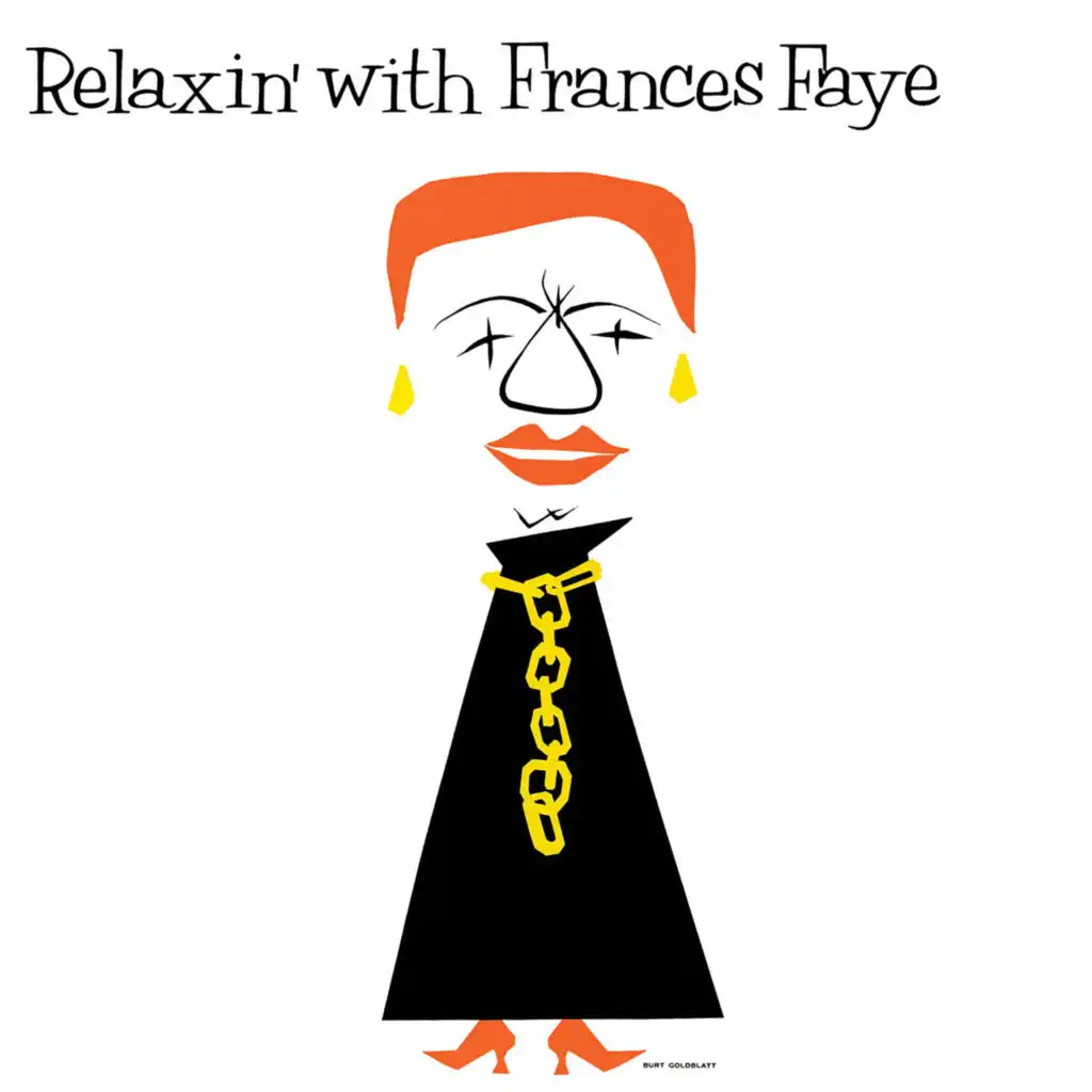 Relaxin' With Frances Faye