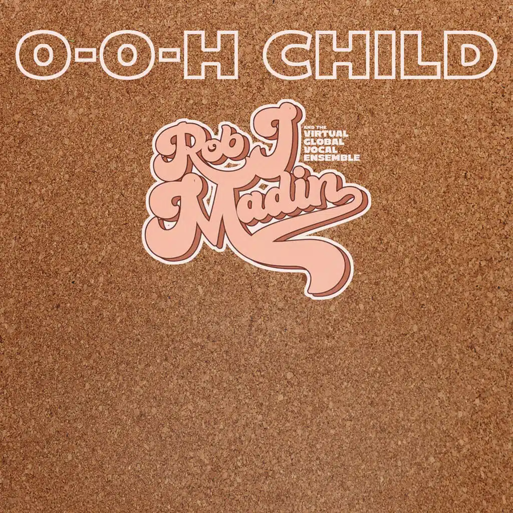 O-o-h Child