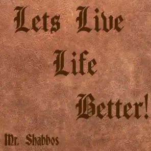 Lets Live Life Better!