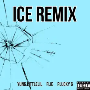 Ice Remix (feat. Plucky G)