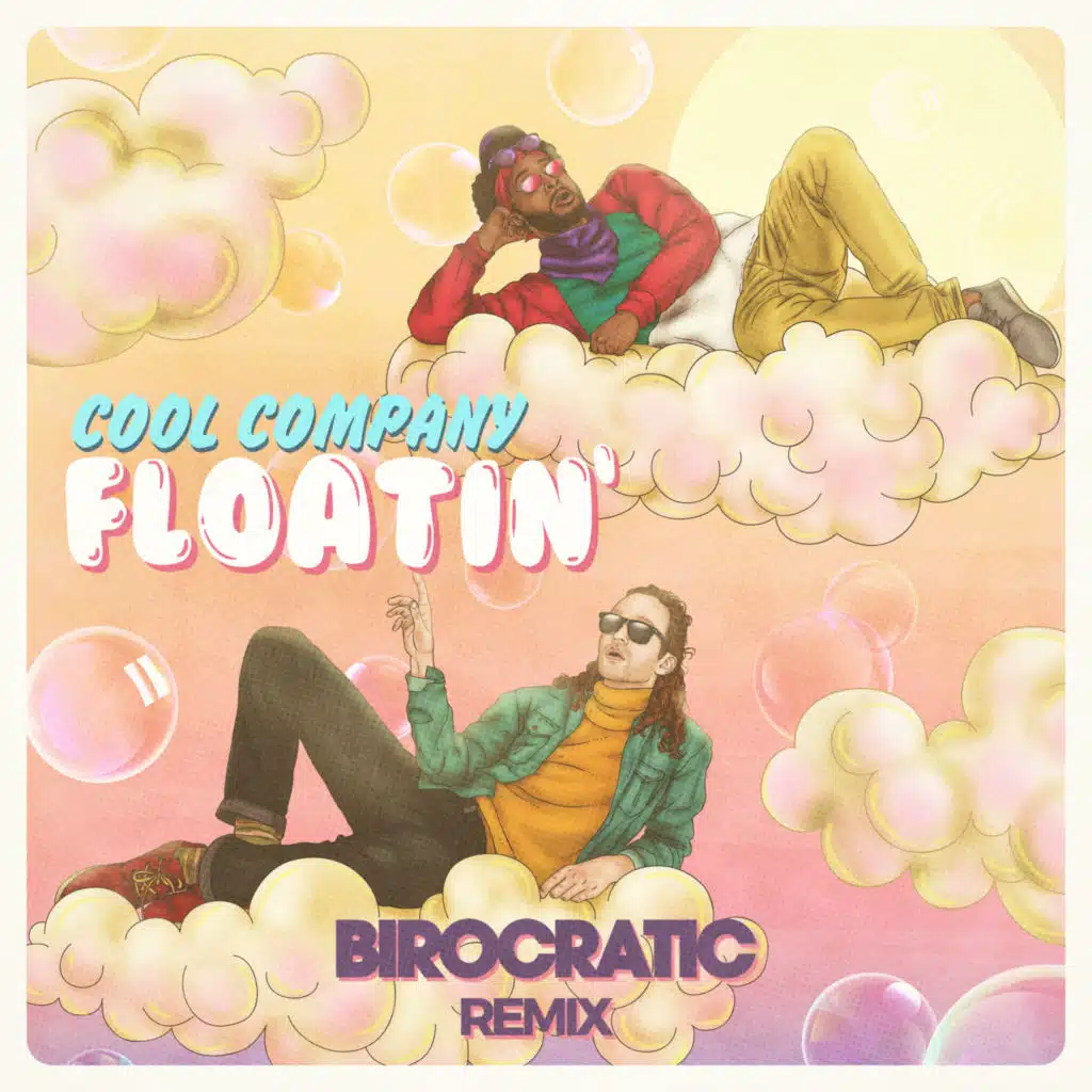 Floatin' (Birocratic Remix)