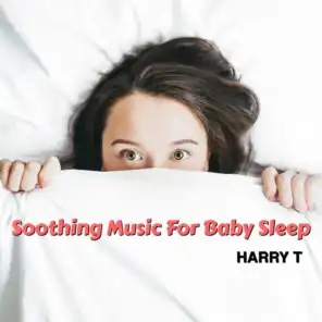 Soothing Music for Baby Sleep