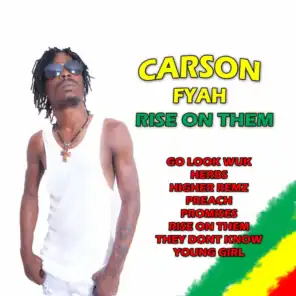 The Rising of Carson Fyah