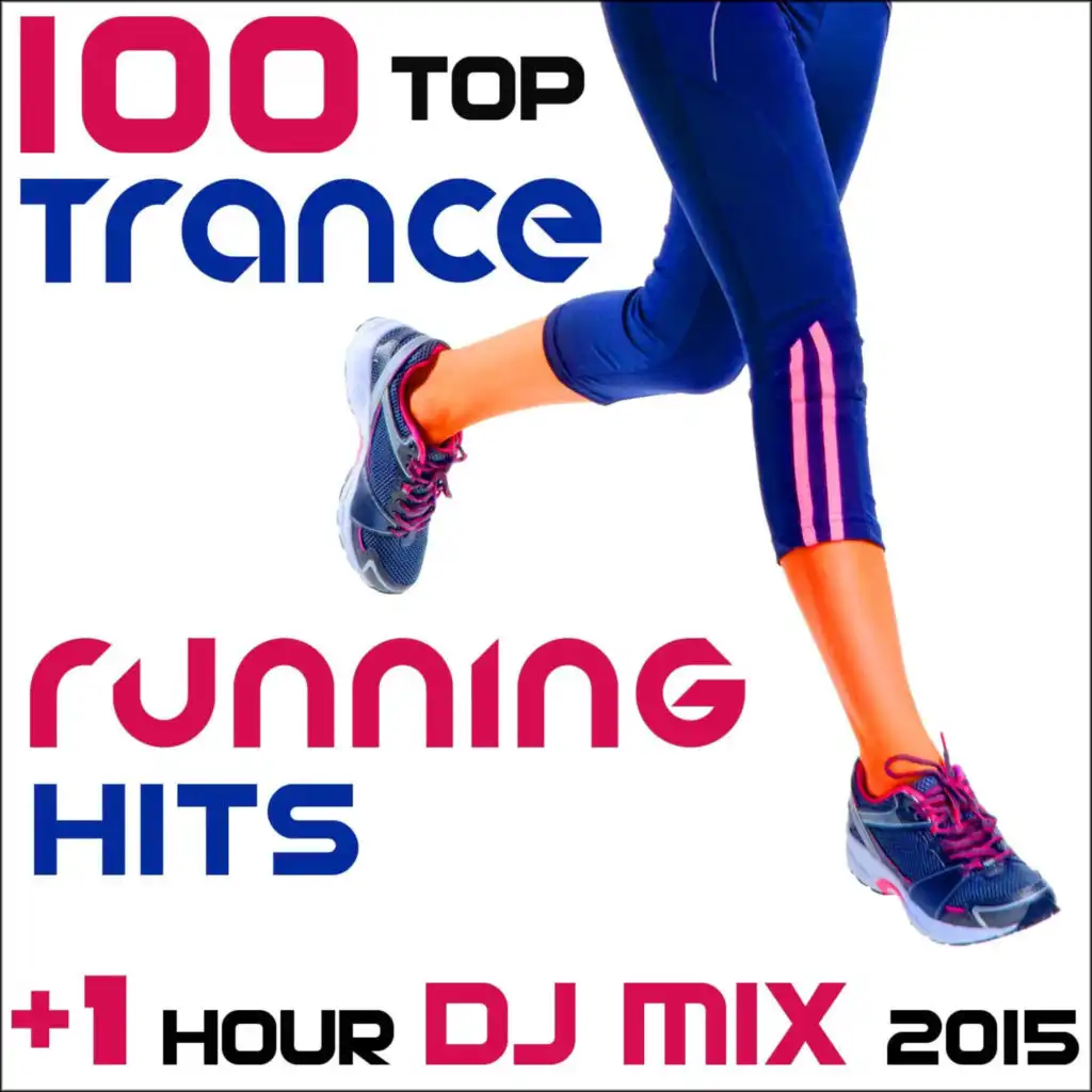 Wide Are the Skies (130e Top Trance Running Hits DJ Mix Edit)
