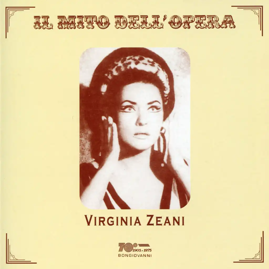 Il Mito dell'Opera - Virginia Zeani (Live Recordings 1957-1969)