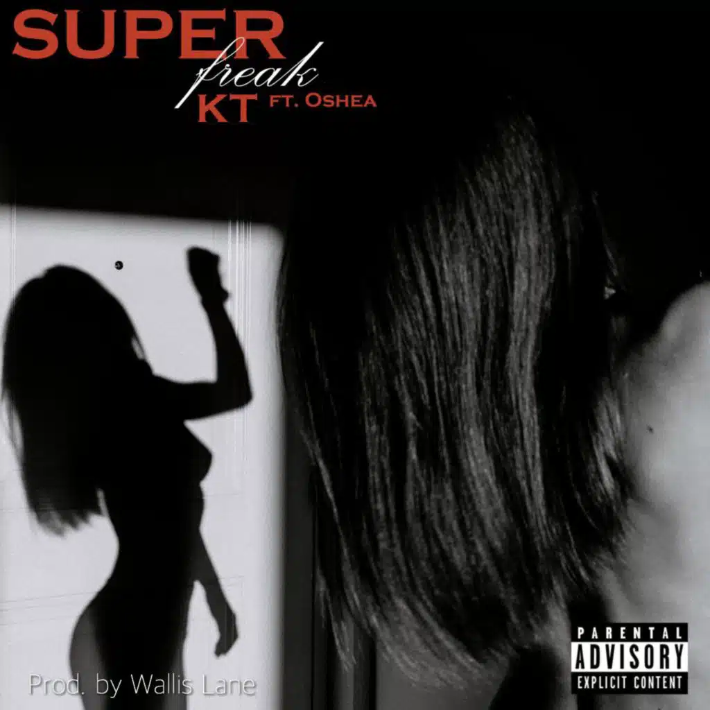 Super Freak (feat. Oshea)