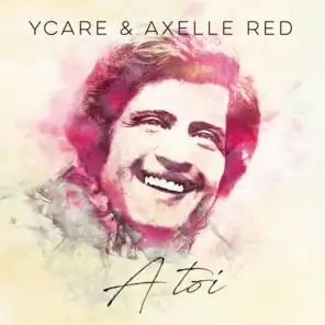 Ycare, Axelle Red