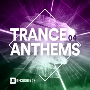 Trance Anthems, Vol. 04