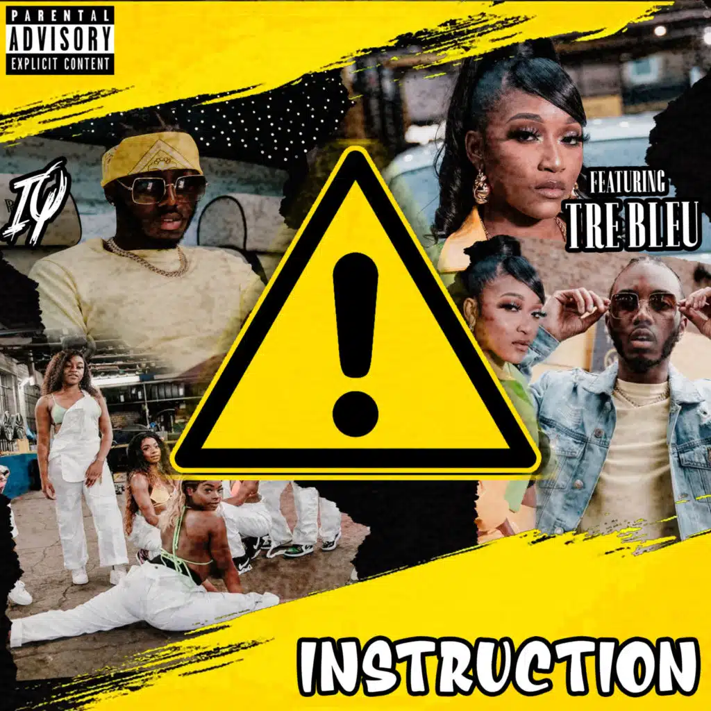 Instruction (feat. Tre Bleu)