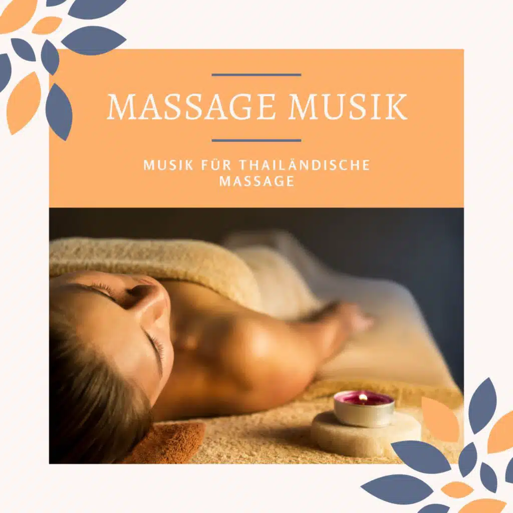 Massage Musik – Musik für thailändische Massage