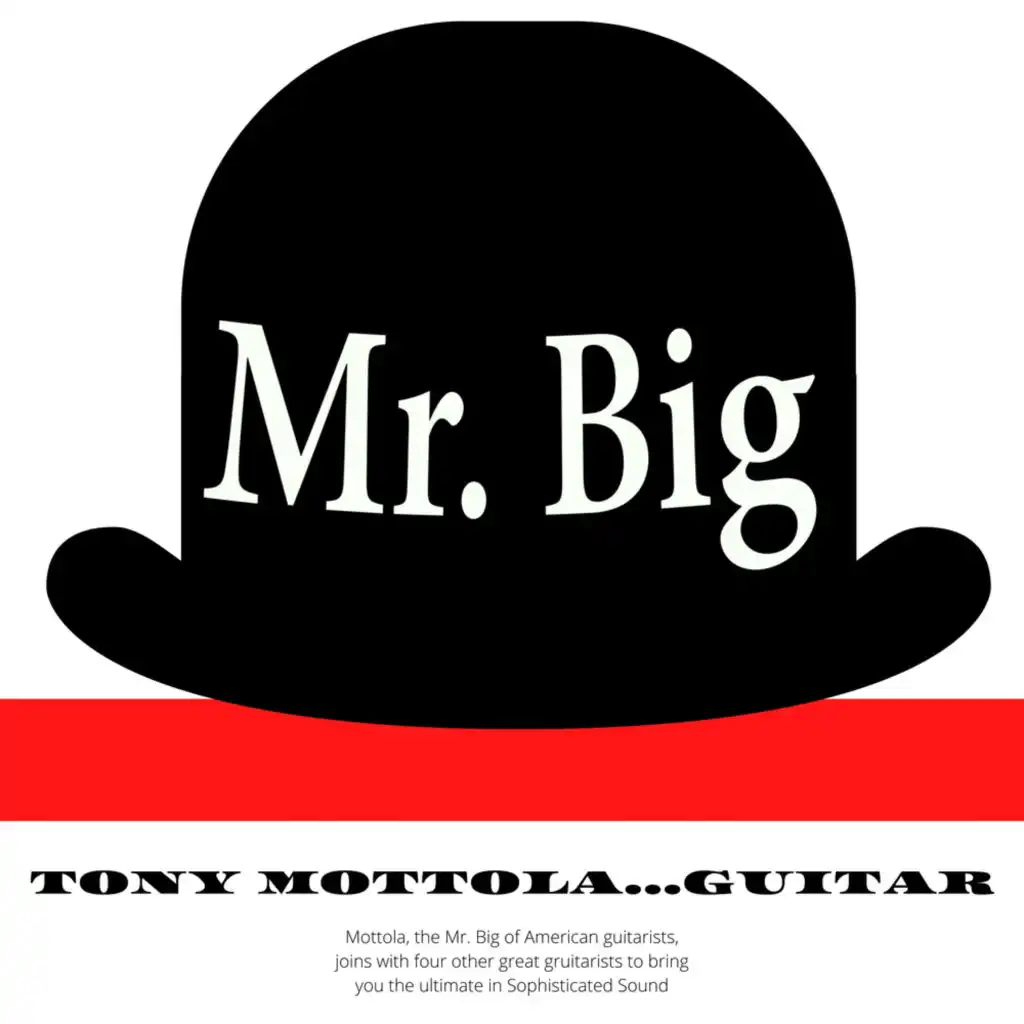 Mr. Big