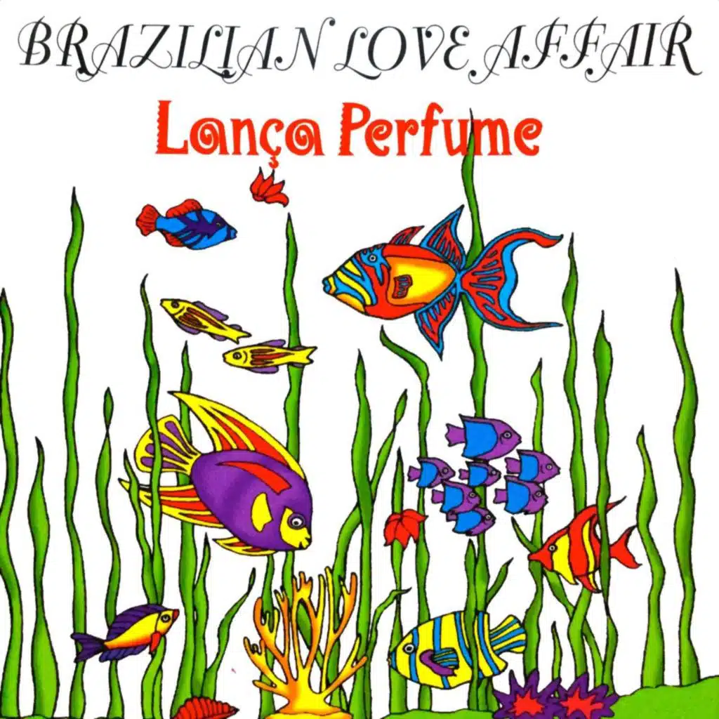 Lança Perfume (Instrumental)