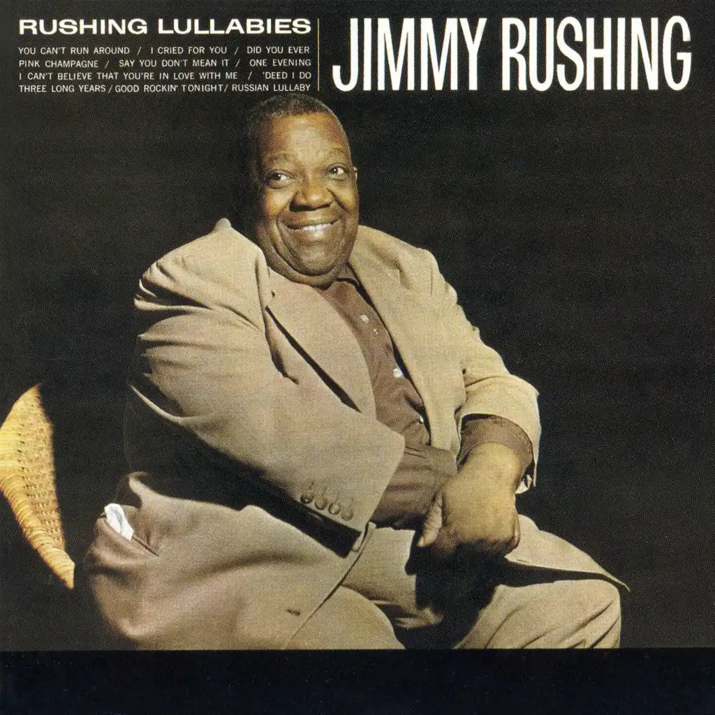 Jimmy Rushing & Jimmy Rushing And His Orchestra