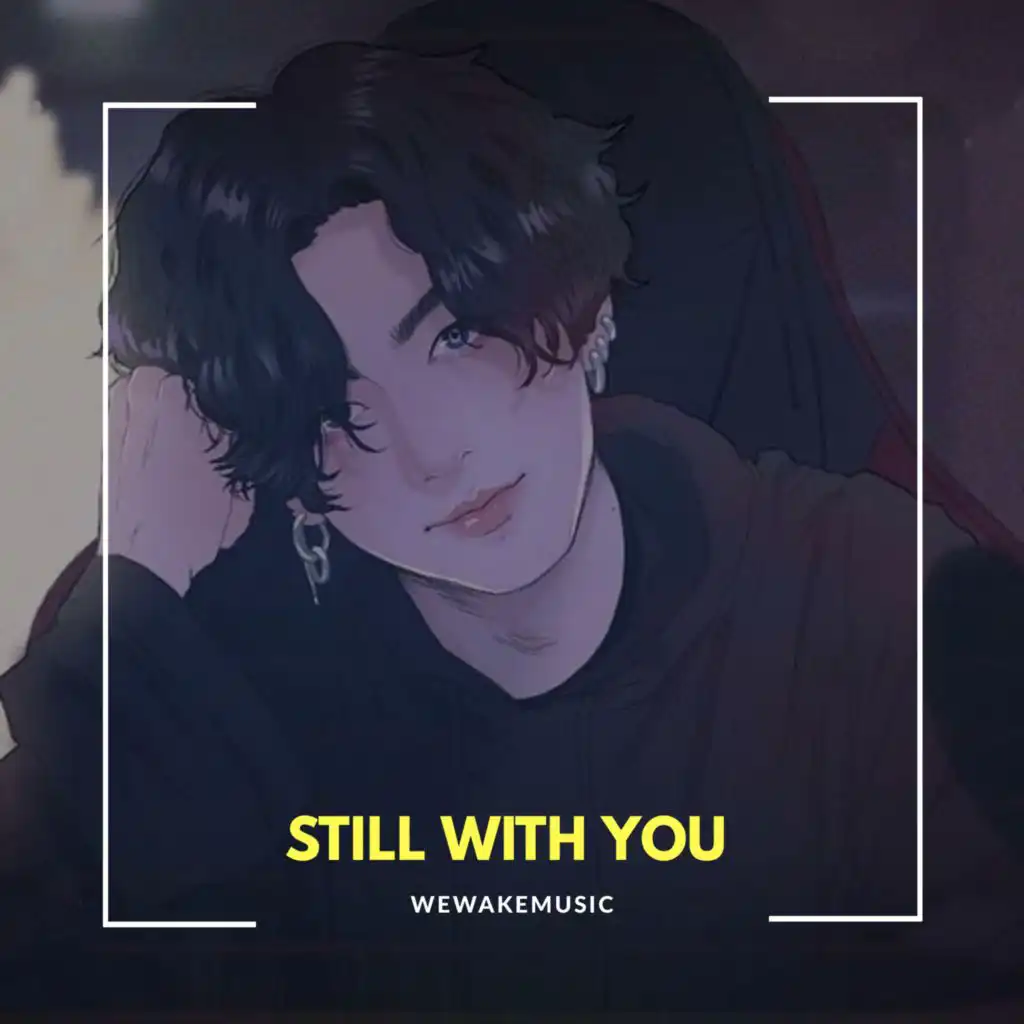 Still with You (Hindi)