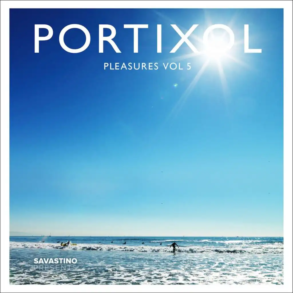 Portixol Pleasures, Vol. 5