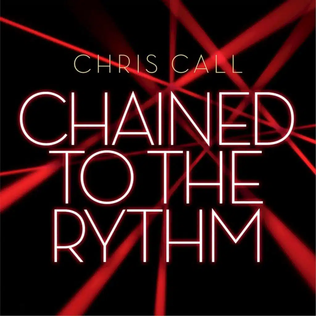 Chained To The Rythm (Chill Mix)
