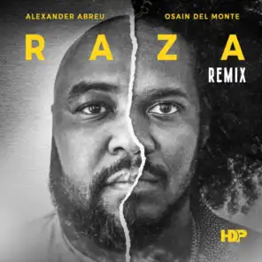 Raza (Remix) [feat. Osain Del Monte]