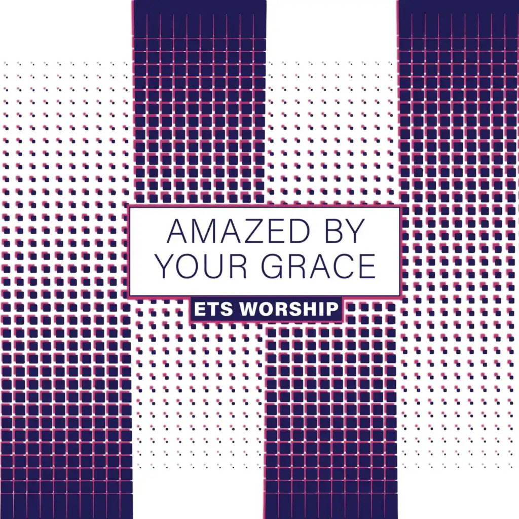 Amazed by Your Grace (feat. Tatiana Ouedraogo & David Gabriel)
